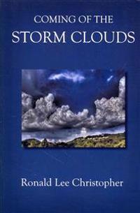 Coming of the Storm Clouds