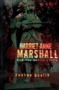 Bokomslag för "Harriet Anne Marshall and the Devils Violin"