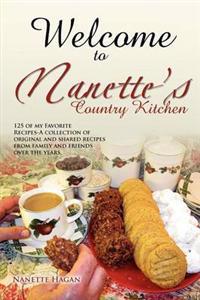 Bokomslag för "Welcome To Nanette's Country Kitchen"