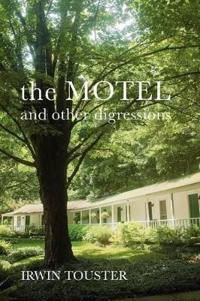 Bokomslag för "The Motel and Other Digressions"