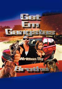 Get Em Gangstas