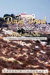 Bokomslag för "Daily Bread for Your Mind and Soul"
