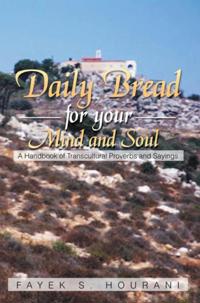 Daily Bread for Your Mind and Soul