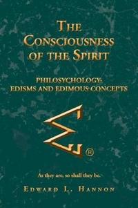 Bokomslag för "The Consciousness of the Spirit"