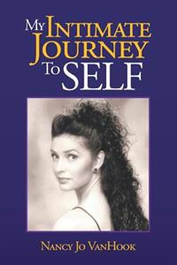 Bokomslag för "My Intimate Journey to Self"