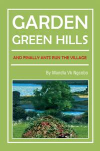 Garden Green Hills