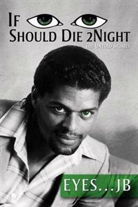 Bokomslag for "If I Should Die Tonight"