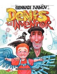 Denis the Inventor