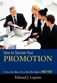Bokomslag for "How to Survive Your Promotion"