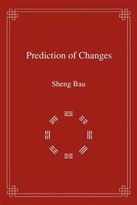 Prediction of Changes