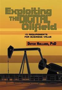 Bokomslag for "Exploiting The Digital Oilfield"