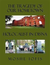 The Tragedy of Our Hometown