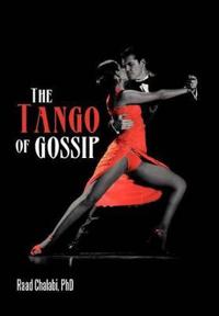 Bokomslag for "The Tango of Gossip"