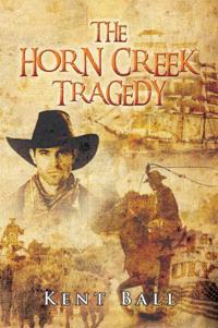 Horn Creek Tragedy