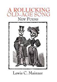 Bokomslag for "A Rollicking Old-Age Song"