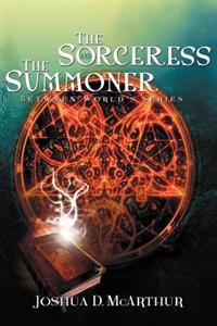 Bokomslag for "The Sorceress & the Summoner"