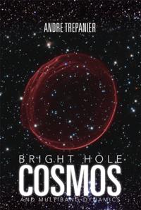 Bright Hole Cosmos