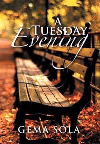Bokomslag for "A Tuesday Evening"