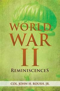 Bokomslag for "World War II Reminiscences"