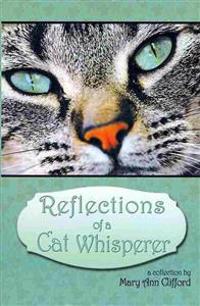 Bokomslag for "Reflections of a Cat Whisperer"