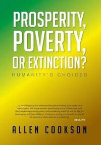 Bokomslag for "Prosperity, Poverty or Extinction?"