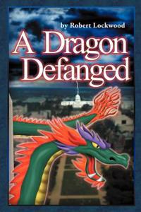 Bokomslag for "A Dragon Defanged"