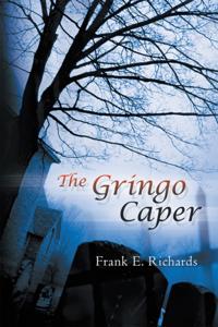 Gringo Caper