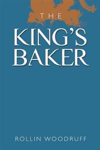 Bokomslag for "The King's Baker"