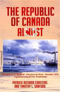 Bokomslag for "The Republic of Canada Almost"