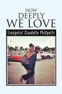 Bokomslag for "How Deeply We Love"