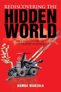 Rediscovering the Hidden World