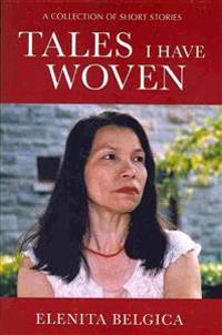 Tales I Have Woven