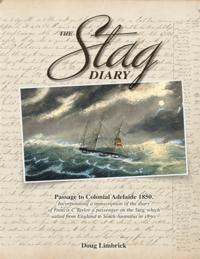 Stag Diary - Passage to Colonial Adelaide 1850