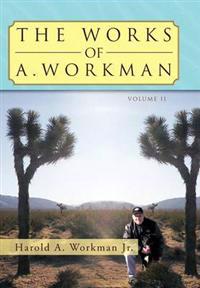 Bokomslag for "The Works Of A. Workman"