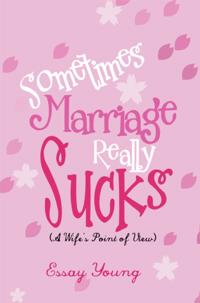 Sometimes Marriage Really Sucks