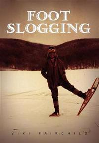 Bokomslag for "Foot Slogging"