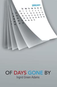 Of Days Gone By