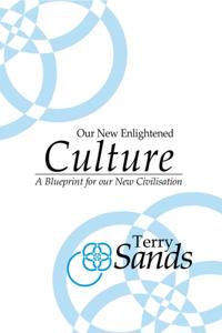 Our New Enlightened Culture