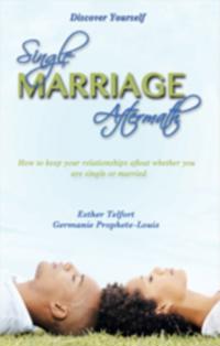 Single, Marriage, Aftermath