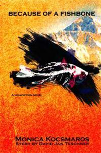 Bokomslag for "Because of a Fishbone"