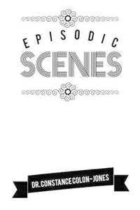 Episodic Scenes