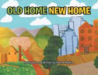 Old Home New Home