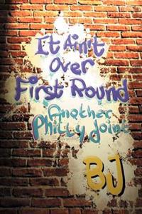 Bokomslag for "It Ain't Over First Round"