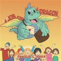 A Job for a Dragon