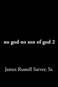 No God No Son of God 2