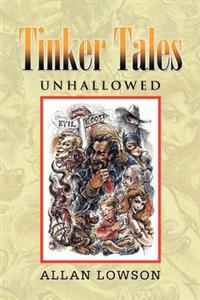 Tinker Tales Unhallowed