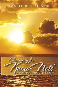 Bokomslag for "Christianity for 'Know-Nots'"