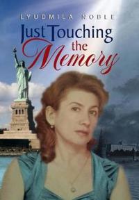 Bokomslag for "Just Touching the Memory"