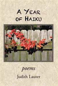 A Year of Haiku