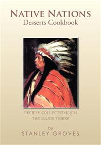 Bokomslag for "Native Nations Desserts Cookbook"